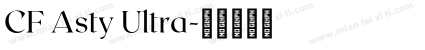 CF Asty Ultra字体转换